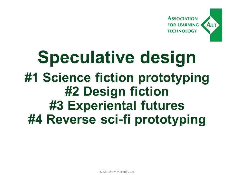 Speculative design
#1 Science fiction prototyping
#2 Design fiction
#3 Experiental futures
#4 Reverse sci-fi prototyping